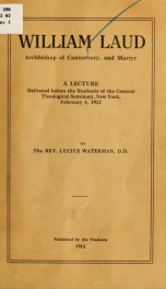 William Laud, archbishop of Canterbury, and martyr;_cover