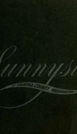 Sunnyside irrigation canal; Washington irrigation company, proprietor .._cover