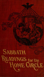 Sabbath readings for the home circle .._cover
