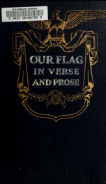 Our flag in verse and prose_cover