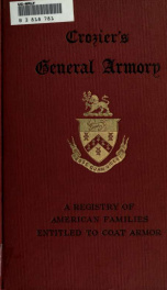 Crozier's general armory; a registry of American families entitled to coat armor_cover