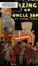 Sizing up Uncle Sam; vestpocket essays (not especially serious) on the United States_cover