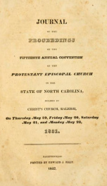 Journal of the proceedings of the annual convention of the Protestant Episcopal Church in the state of North-Carolina [serial] 15th(1831)_cover