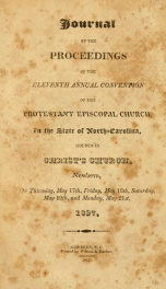 Journal of the proceedings of the annual convention of the Protestant Episcopal Church in the state of North-Carolina [serial] 11th(1827)_cover
