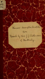 Kansas--the Lecompton constitution. Speech of Hon, J. J. Crittenden, of Kentucky, in the Senate of the United States, March 17, 1858_cover