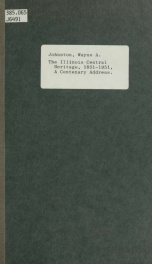 The Illinois Central heritage, 1851-1951; a centenary address_cover