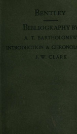 Richard Bentley, D.D.: a bibliography of his works and of all the literature called forth by his acts or his writings_cover