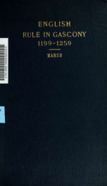 English rule in Gascony, 1199-1295, with special reference to the towns_cover