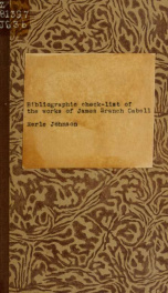 A bibliographic check-list of the works of James Branch Cabell, 1904-1921_cover