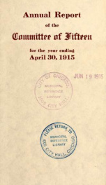 Annual report of the Committee of Fifteen yr. 1915_cover