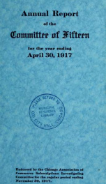 Annual report of the Committee of Fifteen yr. 1917_cover