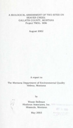 A biological assessment of two sites on Beaver Creek, Gallatin County, Montana: Project TMDL-M06, August 2002 2003_cover