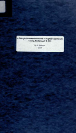 A biological assessment of sites on Hughes Creek, Ravalli County, Montana July 4, 2003 2003_cover