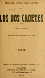 Los dos cadetes : farsa cómica en tres actos, divididos en siete cuadros, en prosa_cover