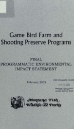 Game bird farm and shooting preserve programs : final programmatic environmental impact statement 2002_cover