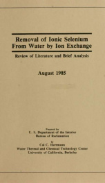 Removal of selenium from water by ion exchange : review of literature and brief analysis_cover