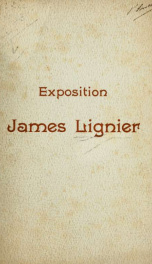 Exposition des oeuvres de M. James Lignier : portraits, paysages, études, ouverte du 23 décembre 1903 au 11 janvier 1904_cover