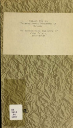 Appeal for an international monument in Geneva to commemorate the work of John Calvin, 1509-1909 : being an account of the meeting held in New York City, April 18, 1907_cover