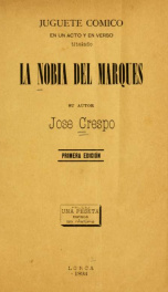 La nobia [sic] del marqués : juguete cómico en un acto y en verso_cover