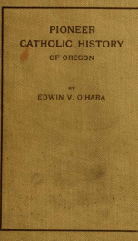 Pioneer Catholic history of Oregon_cover