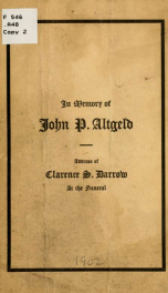 In memory of John P. Altgeld; address at the funeral_cover