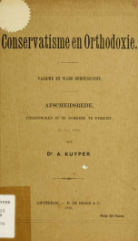 Conservatisme en orthodoxie : Valsche en ware behoudzucht; afscheidsrede uitgesproken in de Domkerk te Utrecht, 31 Juli 1870_cover