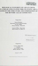 Biological integrity of Logan Creek (Flathead-Stillwater TMDL planning area) based on the structure and composition of the Benthic algae community 2004_cover