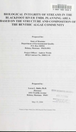 Biological integrity of streams in the Blackfoot River TMDL planning area based on the structure and composition of the Benthic algae community 2004_cover