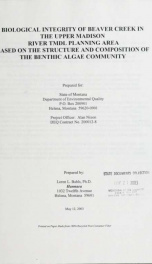 Biological integrity of Beaver Creek in the Upper Madison River TMDL planning area based on the structure and composition of the benthic algae community 2003_cover