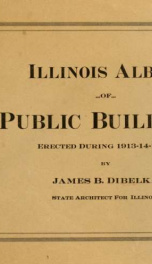 Illinois album of public buildings erected during 1913-14-15-16_cover