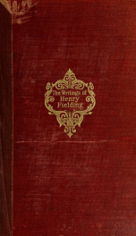 The complete works of Henry Fielding, esq., with an essay on the life, genius and achievement of the author 8_cover