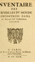 Inventaire des merveilles dv monde rencontrées dans le palais dv cardinal Mazarin_cover