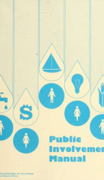 Public involvement manual : involving the public in water and power resources decisions_cover