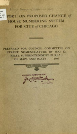 Report on proposed change of house numbering system for city of Chicago_cover