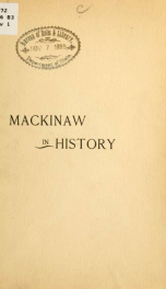 Mackinaw in history : a critique on Dr. John R. Bailey's brochure entitled Mackinaw, formerly Michilimackinac_cover