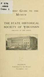 Teachers' guide to the Museum; the State historical society of Wisconsin (trustee of the state)_cover