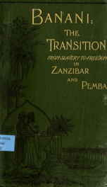 Banani: the transition from slavery to freedom in Zanzibar and Pemba_cover