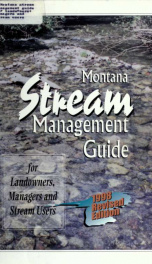 Montana stream management guide for landowners, managers and stream users 1998_cover