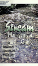 Montana stream management guide for landowners, managers and stream users 1995_cover