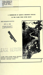 A compendium of aquatic resource studies in the Clark Fork River basin 1987_cover