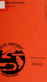 Pacific Northwest Rivers Study : final report, Montana 1988_cover