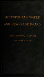 First-Nineteenth annual report of the Metropolitan water and sewerage board ... 1901-1919 3_cover