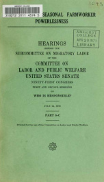 Migrant and seasonal farmworker powerlessness. Hearings, Ninety-first Congress, first and second sessions .. pt. 8C_cover