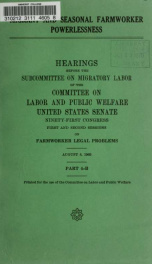 Migrant and seasonal farmworker powerlessness. Hearings, Ninety-first Congress, first and second sessions .. pt. 4B_cover