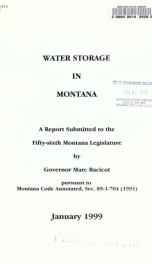 Water storage in Montana : a report submitted to the Fifty-sixth Montana Legislature 1999_cover