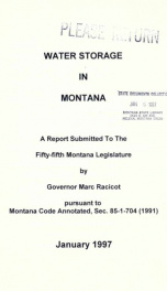 Water storage in Montana : a report submitted to the Fifty-fifth Montana Legislature 1997_cover