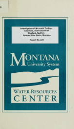 Investigation of microbial ecology, structure, and function in coalbed aquifers : Powder River Basin, Montana 2005_cover