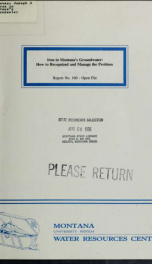 Iron in Montana's groundwater : how to recognized and manage the problem 1986_cover