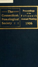 Report of the Connecticut Pomological Society 15th 1906_cover