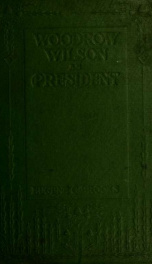 Woodrow Wilson as president_cover